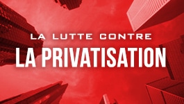 La Lutte Contre La Privatisation