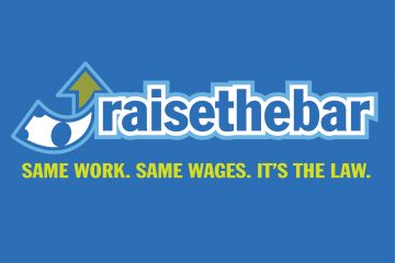 Raise the Bar: Same Work. Same Wages. It's the Law.