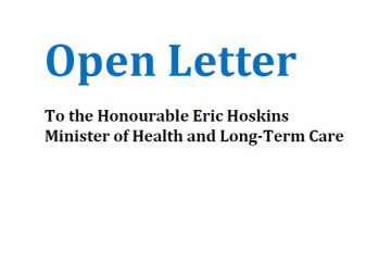 Open letter to the Honourable Eric Hoskins, Minister of Health and Long-Term Care