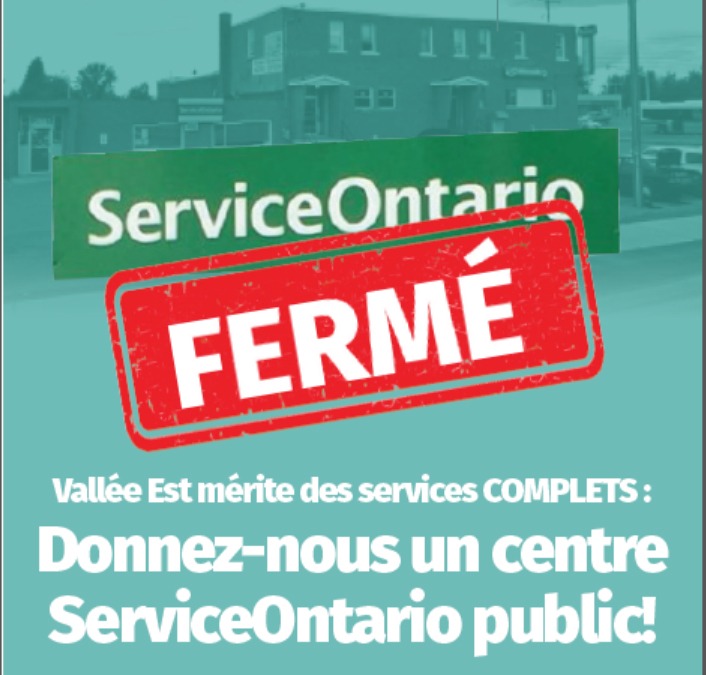 Service Ontario Ferme - Vallee Est merite des services complets: Donnez-nous un centre Service Ontario public!