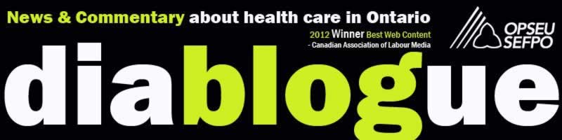 Diablogue: News & Commentary about health care in Ontario