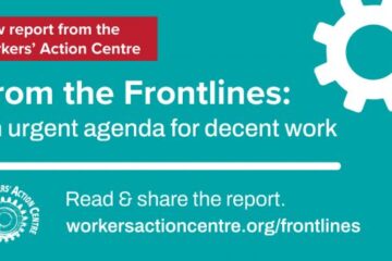 Workers Action Centre: From the Frontlines